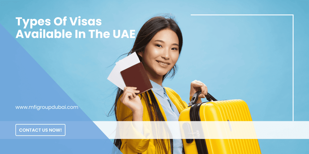 Types Of Visas Available In The UAE